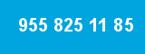 955 825 11 85